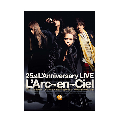 L'Arc-en-Ciel 25th L'Anniversary LIVE