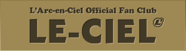 L'Arc-en-Ciel Official Fan Club